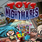 Toys VS Nightmares