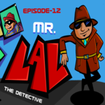 Mr. Lal The Detective Episode 12