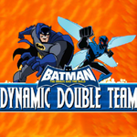 Batman The Brave And The Bold Dynamic Double Team