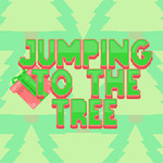 Jump To The Tree